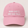 "MAMA SAID, 3MO SAID YALLA " Kids Cap