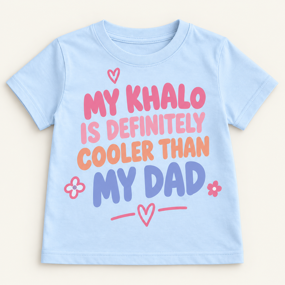 "MY KHALO IS DEFINITELY COOLER THAN MY DAD" KIDS Tee