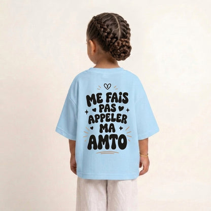 "ME FAIS PAS APPELER MA AMTO" KIDS Tee