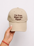"I'm from Masr not Egypt" Cap