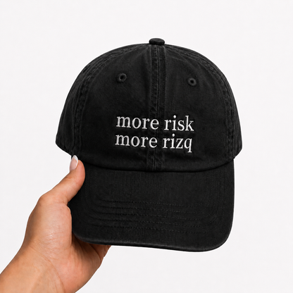 "More Risk More Rizq " Cap