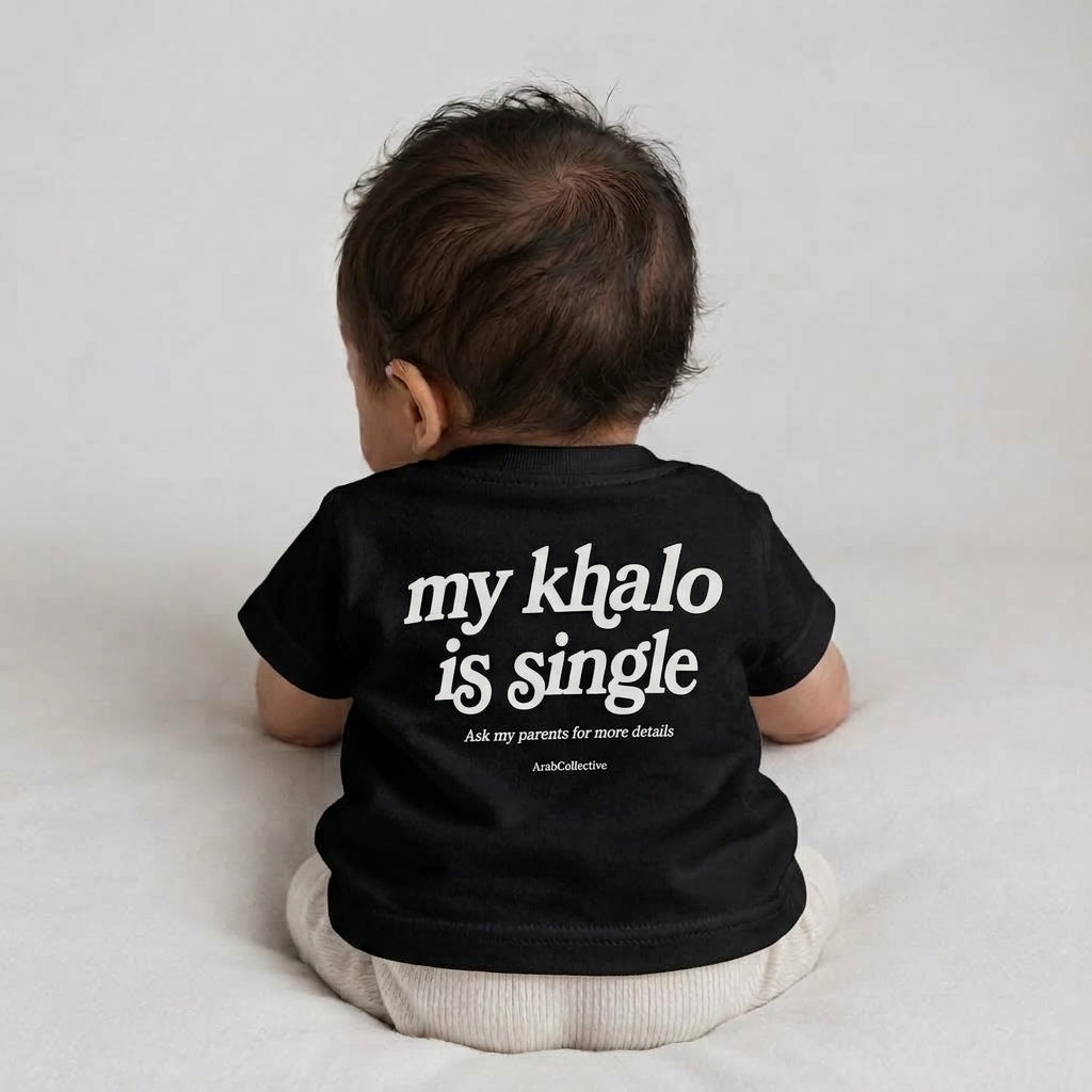 "MY KHALO IS SINGLE" NEWBORN Tee - ArabCollective