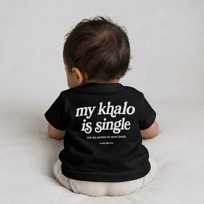 "MY KHALO IS SINGLE" NEWBORN Tee - ArabCollective
