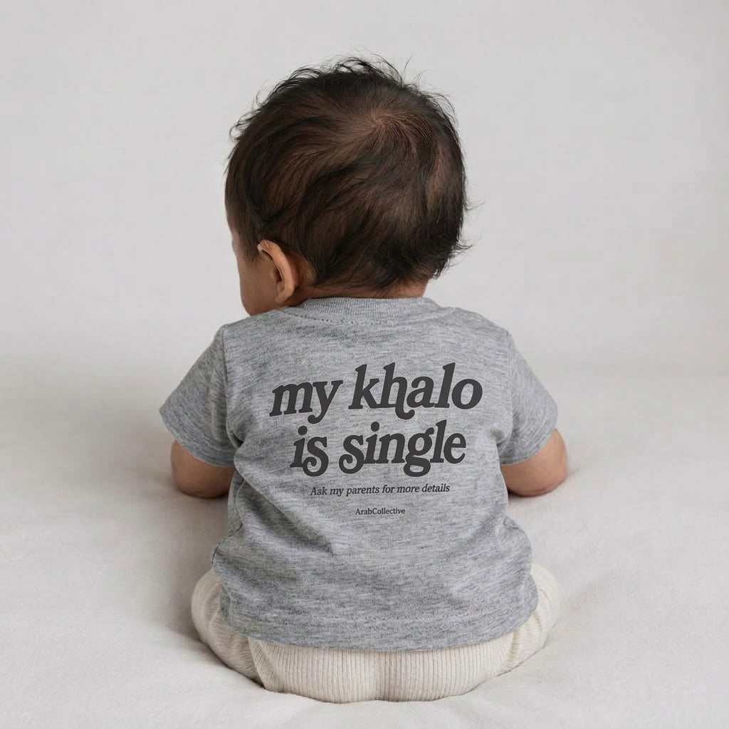 "MY KHALO IS SINGLE" NEWBORN Tee - ArabCollective