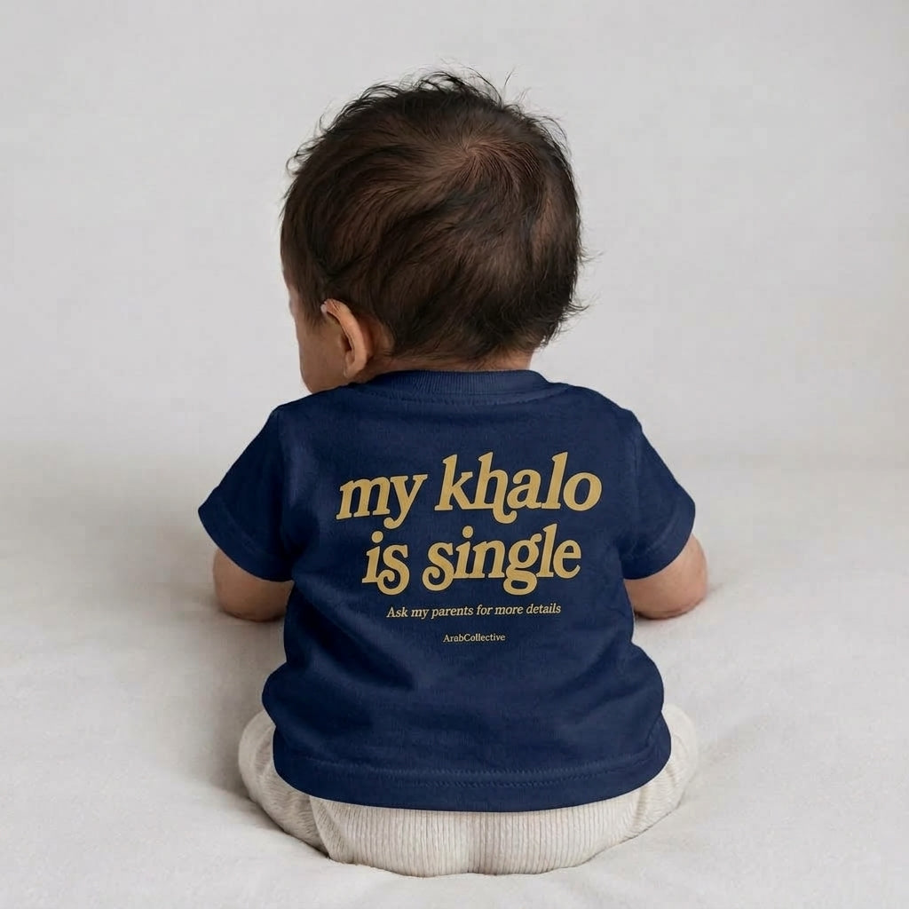"MY KHALO IS SINGLE" NEWBORN Tee - ArabCollective