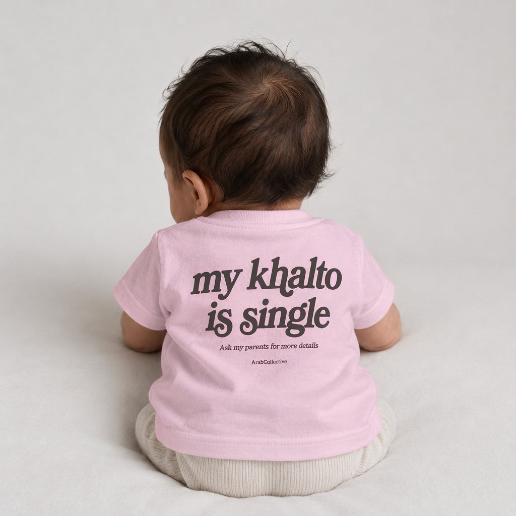 "MY KHALTO IS SINGLE" NEWBORN Tee - ArabCollective