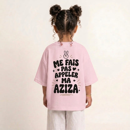 "ME FAIS PAS APPELER MA AZIZA" KIDS Tee