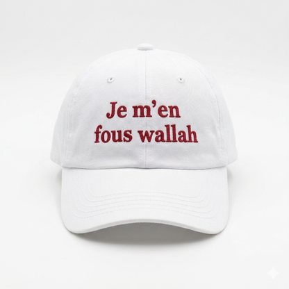 "Je M'en Fous Wallah" Cap