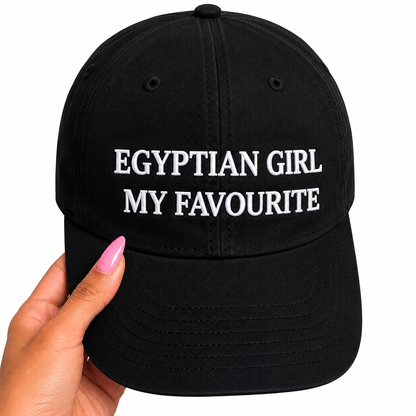 "Egyptian Girl My Favourite" Cap