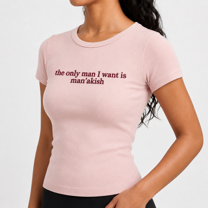 "Man'akish” Baby Tee