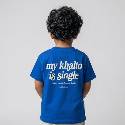 "MY KHALTO IS SINGLE" KIDS Tee - ArabCollective