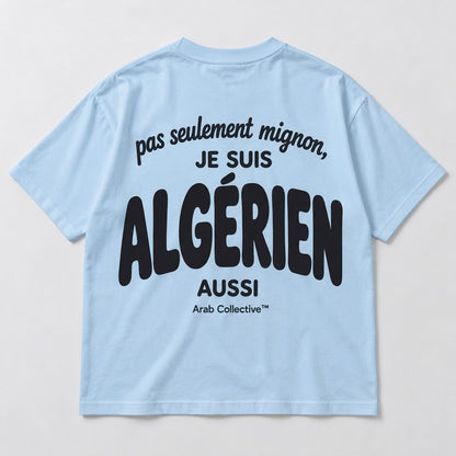 “Pas Seulement Mignon, Je Suis Algérien Aussi” KIDS Tee
