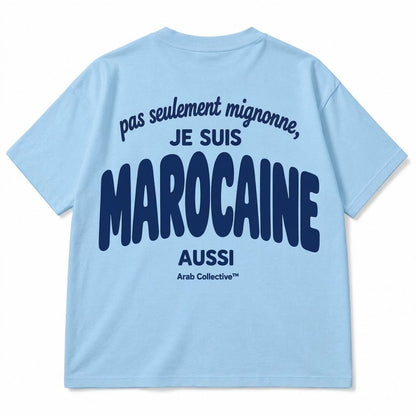 PAS SEULEMENT MIGNONNE, JE SUIS MAROCAINE AUSSI" KIDS Tee