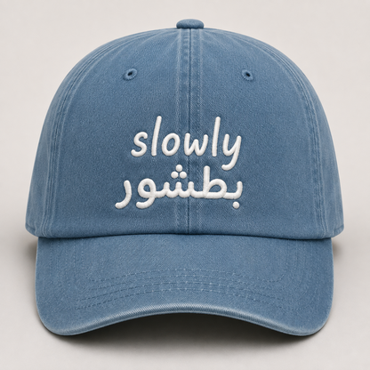“Slowly” Cap