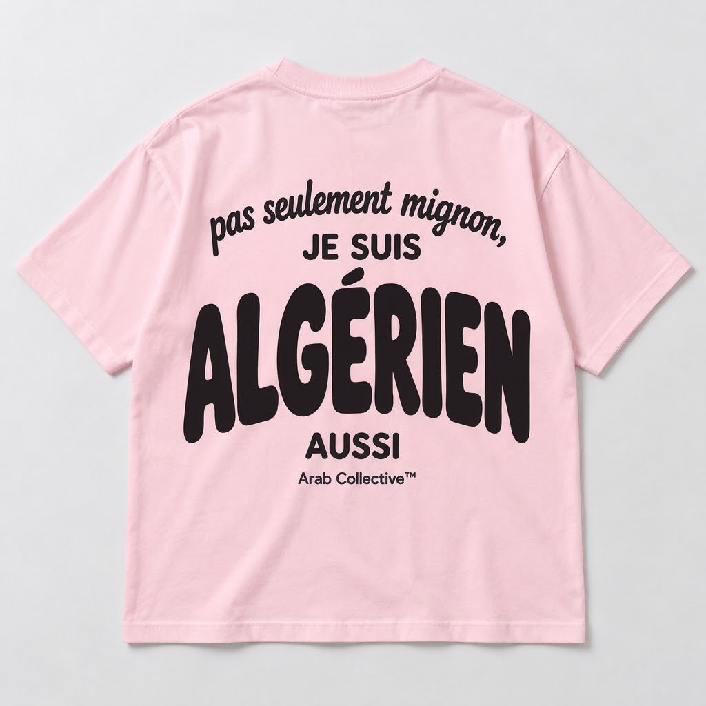 “Pas Seulement Mignon, Je Suis Algérien Aussi” KIDS Tee