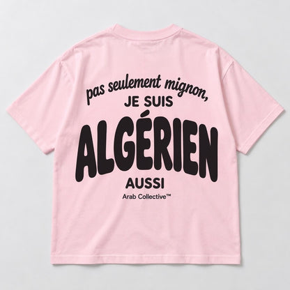 “Pas Seulement Mignon, Je Suis Algérien Aussi” KIDS Tee