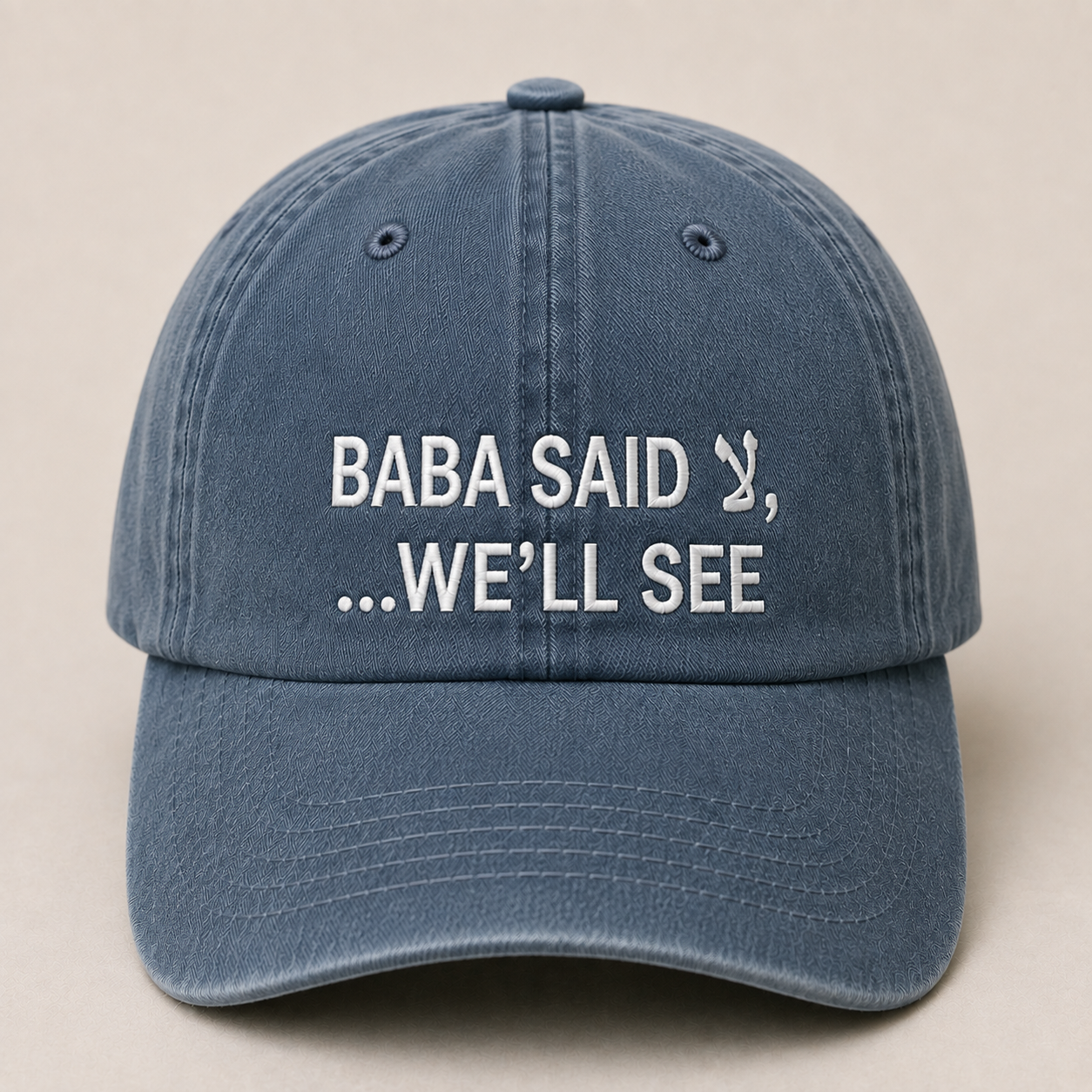 "BABA SAID WE'LL SEE" Kids Cap