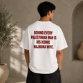 "MAN IS ICONIC" PALESTINIAN Tee