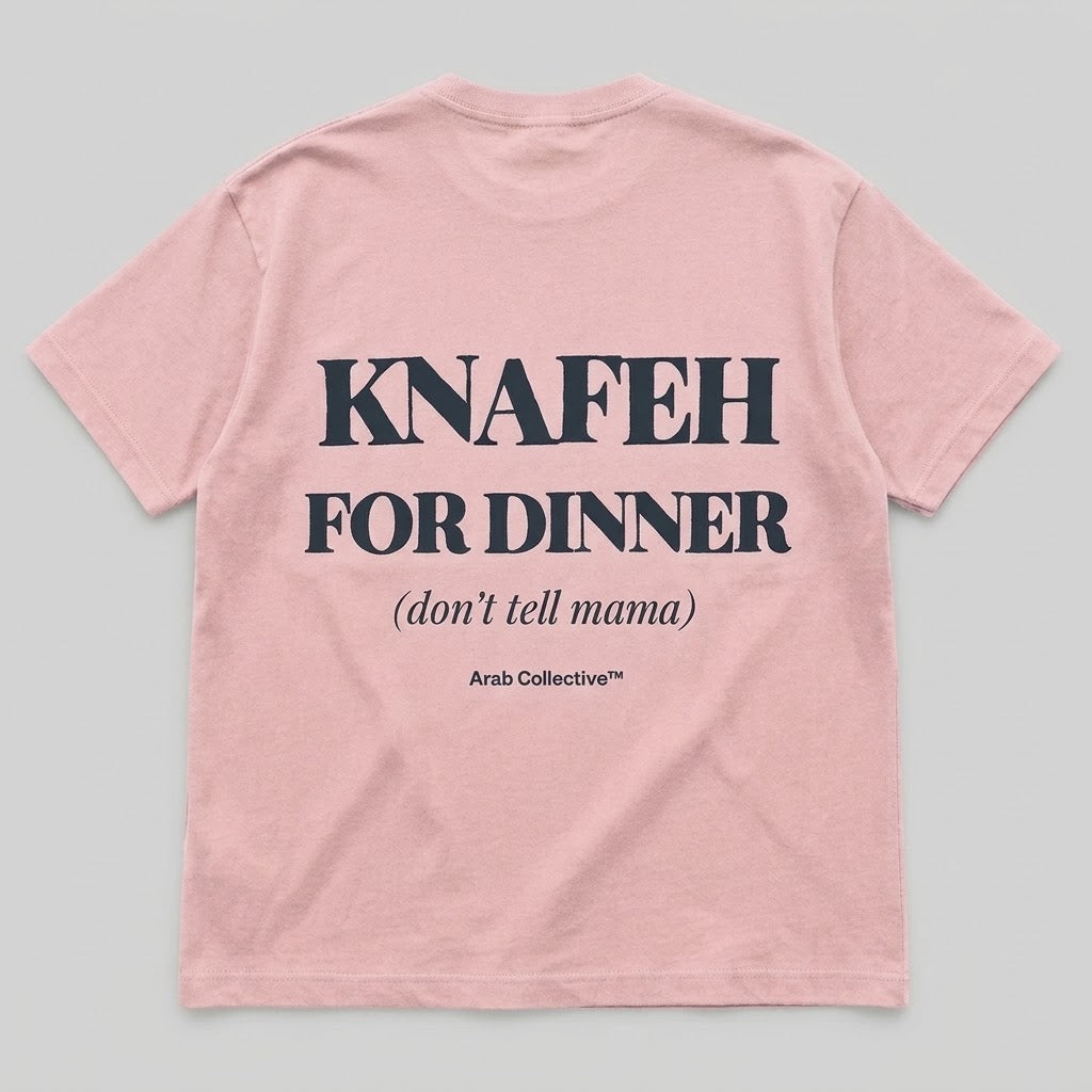 “Knafeh for Dinner (Don’t Tell Mama)” KIDS Tee