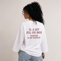 Il A Dit Jul Ou Moi, Parfois Il Me Manque Long-Sleeve Tee