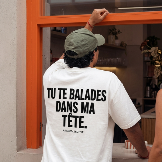 "TU TE BALADES" Tee