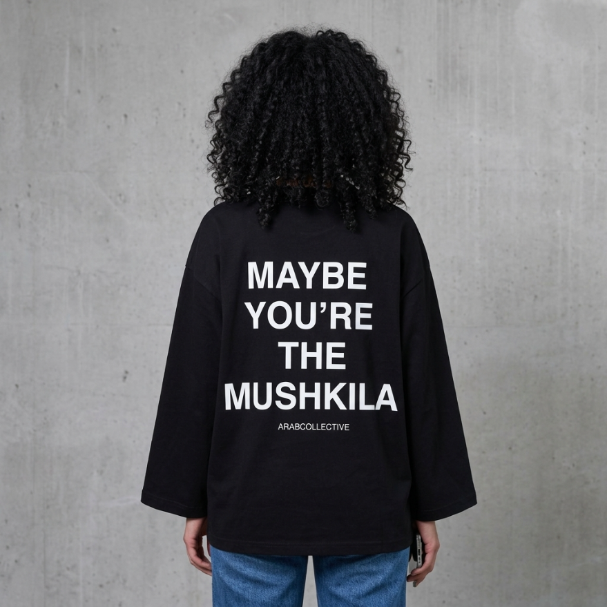 Maybe you're the Mushkila Long-Sleeve Tee