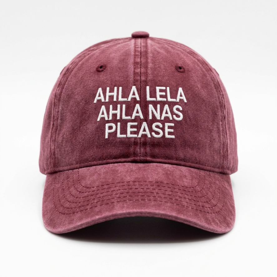 AHLA LELA AHLA NAS PLEASE Cap