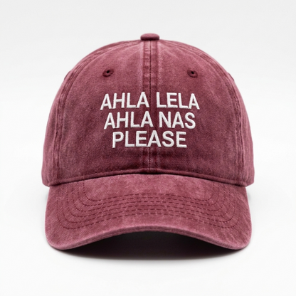 AHLA LELA AHLA NAS PLEASE Cap