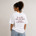 Il A Dit Jul Ou Moi, Parfois Il Me Manque Tee