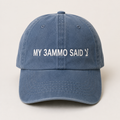 "MY 3AMMO SAID" Kids Cap