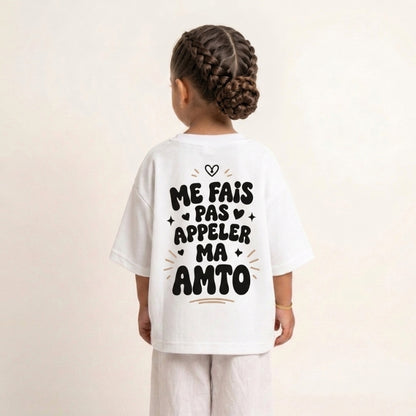 "ME FAIS PAS APPELER MA AMTO" KIDS Tee