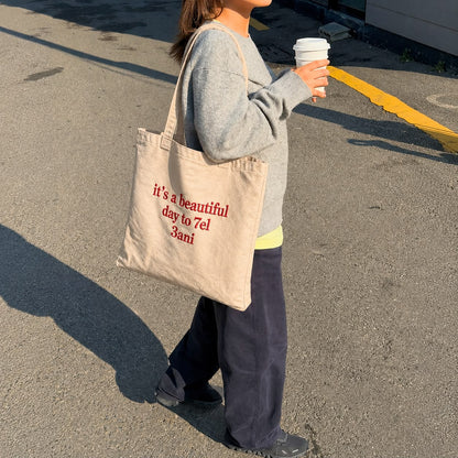 "It’s A Beautiful Day To 7el 3ani" Tote bag