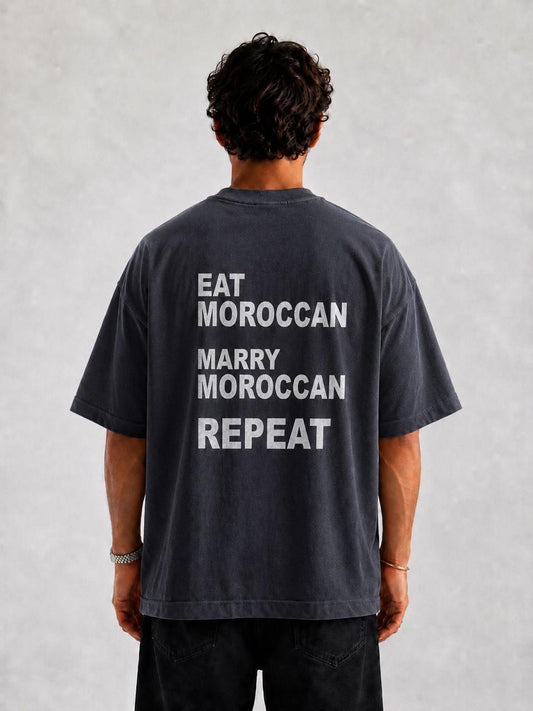 Eat Moroccan, Marry Moroccan, Repeat Tee