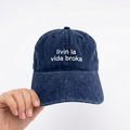 Livin la vida broka Cap
