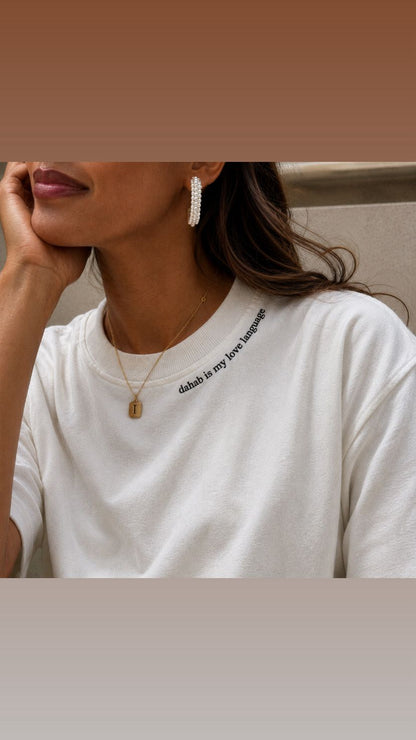 "Dahab is my love language" Tee