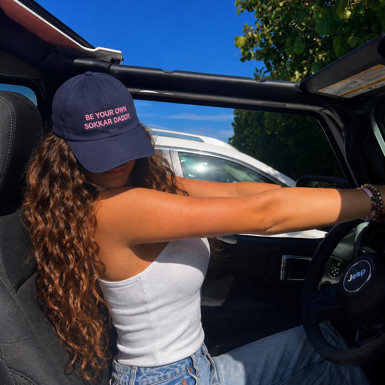 "BE YOUR OWN SOKKAR DADDY" Cap