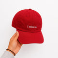 "I miss us" Cap