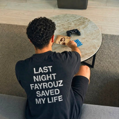 "Fayrouz Saved Me" Tee