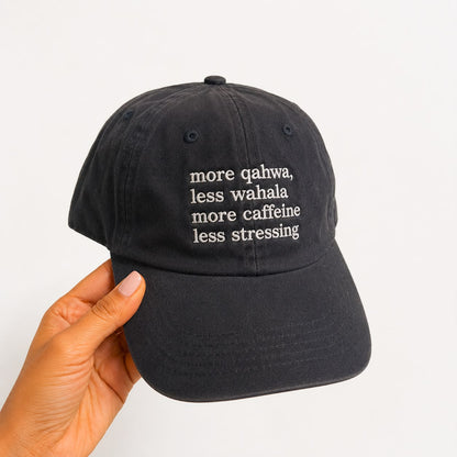 "More qahwa, less stress" Cap