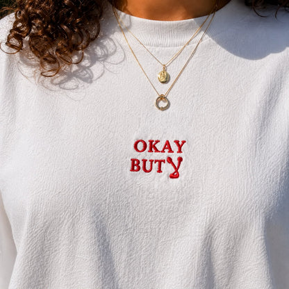 "OKAY BUT LA" Tee