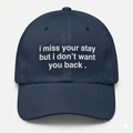 The "I Miss Your Atay" Cap
